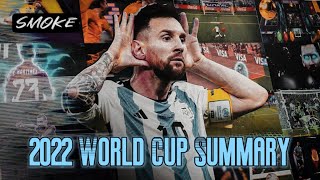 2022 World Cup Summary || The Official Film || Smoke Tube