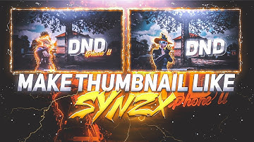 How To Make Thumbnail Like @SynzX and @KemO | Lightroom | Pscc | Pixellab