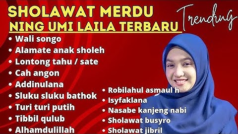 SHOLAWAT TERBARU FULL ALBUM NING UMI LAILA 2024 ( VIDEO VERSION ) .