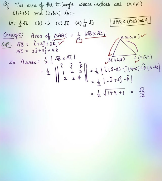 Area of a Triangle using Vectors | Cross Product | Vector Product ...