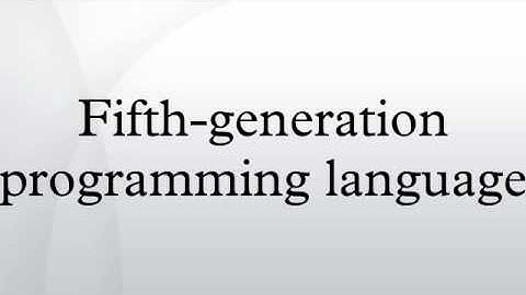 Fifth-generation programming language