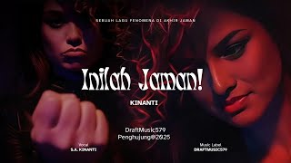 INILAH JAMAN - SLOW ROCK SEDIH AKHIR JAMAN - Kinanti