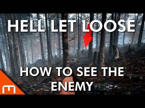 Hell Let Loose - How to SEE the Enemy