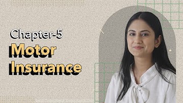 Motor Insurance, Explained | Fundamentals of Insurance: Ch. 5 | IND Learn