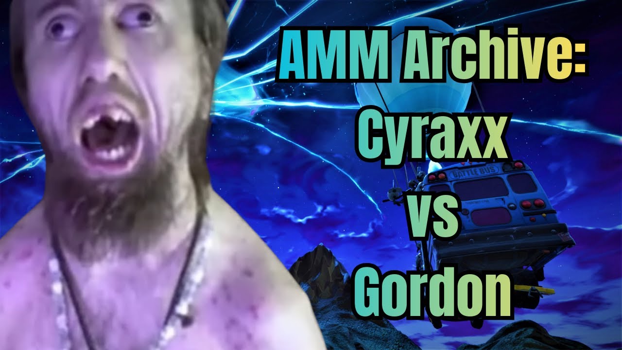 Cyraxx vs Gordon | AMM Archive #10