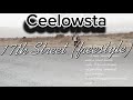 17th Street Ceelowsta mp3