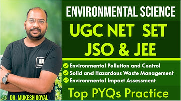 Pollution, Waste Management, EIA || PYQs Detailed Discussion || Dr. Mukesh Goyal
