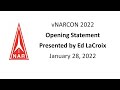 vNARCON 2022 - Opening Statement—Friday
