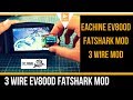 Eachine EV800D Fatshark Mod // 3 Wire Mod Install any Fatshark Module Eachine Ev800D