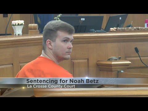 Sentencing for Noah Betz