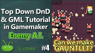 Top Down DnD & GML Tutorial in Gamemaker #4 Enemy A.I.