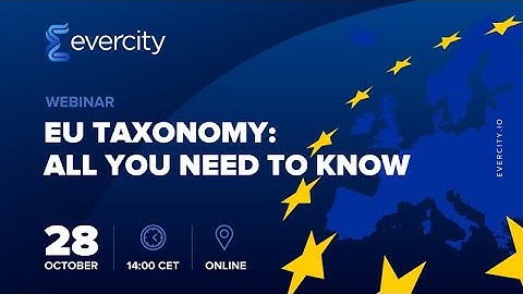 EU Taxonomy: all you need to know