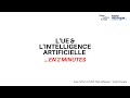 Lintelligence artificielle dans leurope en 2 minutes 