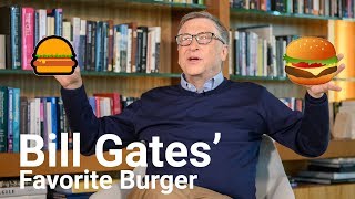 Bill Gates' favorite burger