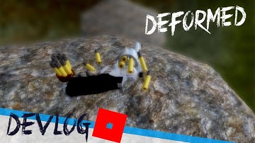 Deformed: Devlog The Series (I Guess)