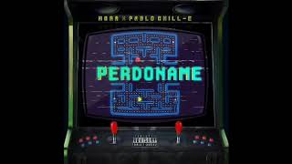 Mora Ft. Pablo Chill-E - Perdoname (Oficial Audio)