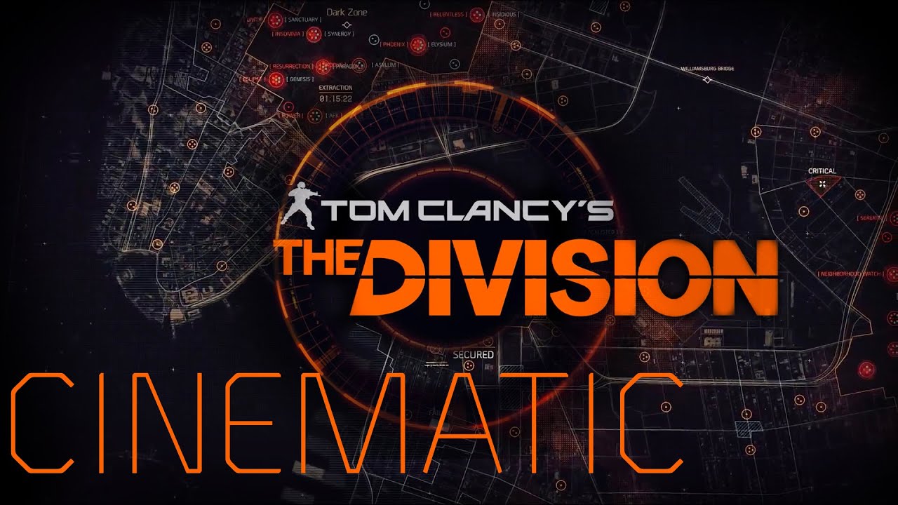 The Division - Cinematic