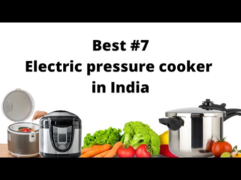 TOP 7 BEST Electric Pressure Cooker - 2021 | BEST INSTANT POT BRANDS AVAILABLE IN INDIA
