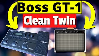Boss GT-1 Tutorial - How to Create a Patch From Scratch Using the CLEAN TWIN Preamp Model