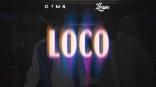 GIMS X LOSSA - LOCO (SPEED UP) #gims