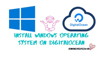 Instructions to install windows operating system on Digitalocean