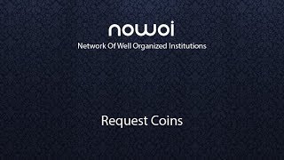 NOWOI - Request Coins