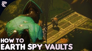 Warframe: Earth spy mission guide!