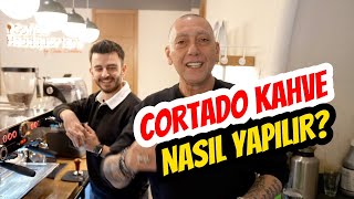 Cortado nasıl bir kahvedir? Sam Çeviköz anlattı