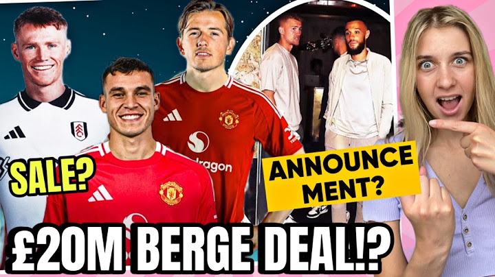 Sancho EXIT, £20m Berge Deal, Multiple McTominay Offers!? Ugarte Boost! Man Utd De Ligt/ Mazraoui..