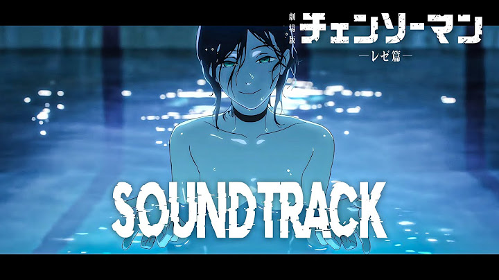 Chainsaw Man - The Movie: Reze Theme『チェンソーマン レゼ篇』EPIC VERSION