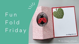 Fun Fold Friday- ©Stampin' UP! Hello Ladybug Spinner Card
