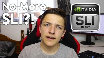NVIDIA ABANDONING SLI?! [NO MORE MULTI GPU?!]
