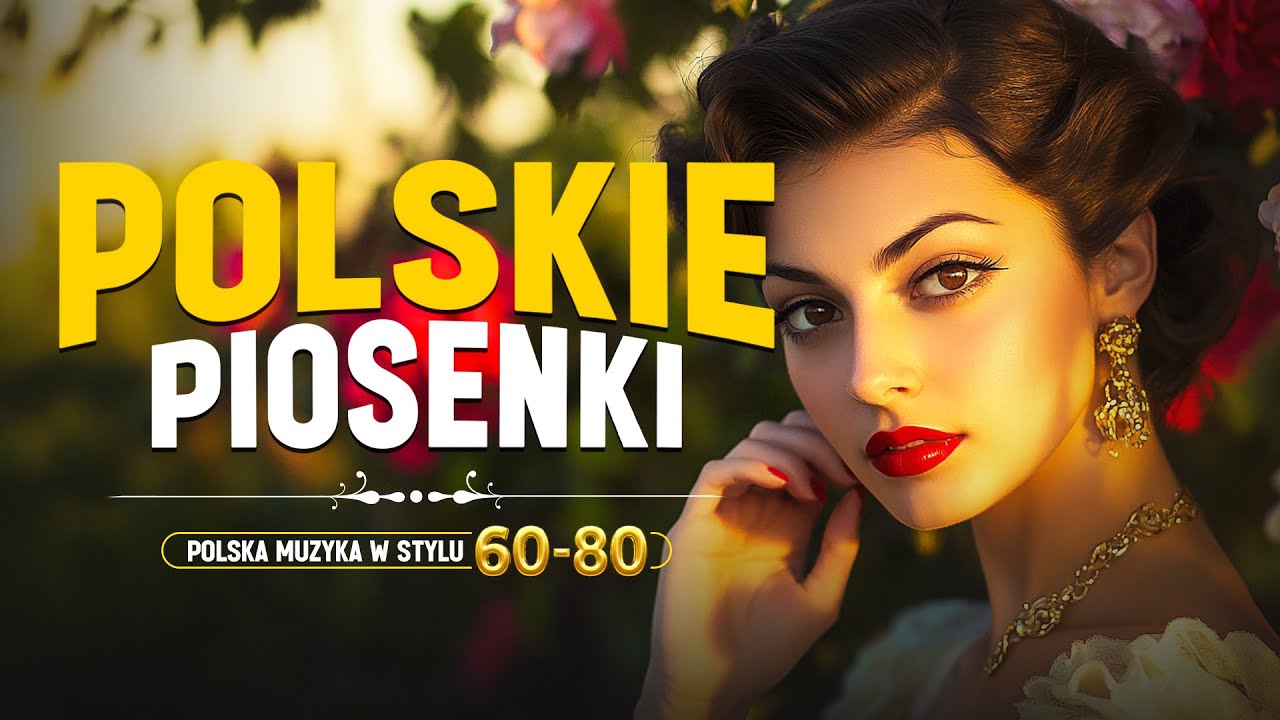 Polskie Brzmienia Retro 🎶 Inspiracje Latami 60–80 🎶 Polskie Brzmienia Lat 60 70 80