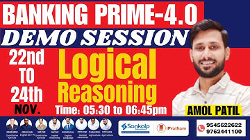 Logical Reasoning Day 1 Demo Session || Banking Prime 3.0 || Amol Patil