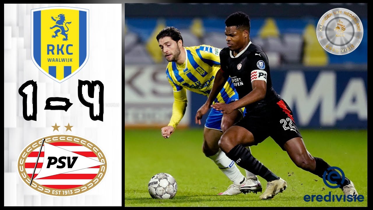 RKC Waalwijk 1 4 PSV Eindhoven Samenvatting Eredivisie YouTube RKC Waalwijk 1 4 PSV Eindhoven Samenvatting Eredivisie YouTube