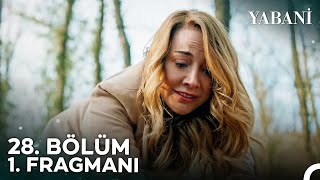 Yabani 28 Bölüm 1 Fragmanı Yaman Ali Mezarda