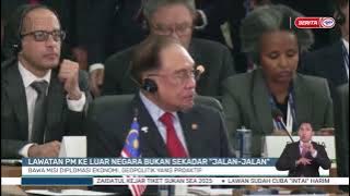 7 JULAI 2025 - BP - LAWATAN PM KE LUAR NEGARA BUKAN JALAN-JALAN: BAWA MISI DIPLOMASI EKONOMI
