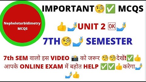 nepheloturbidimetry mcqs | instrumental method of analysis 7th sem mcqs| unit 2