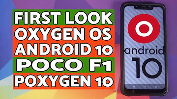 First Look | Oxygen OS 10 | Android 10 | Poco F1 | OnePlus 6 Port