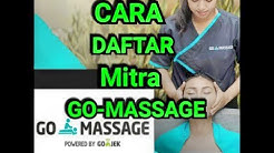 CARA DAFTAR MITRA GO-MASSAGE/JOIN - Durasi: 10.02. 