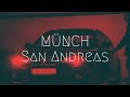 MÜNCH - San Andreas (Extended Release) | Extended Remix