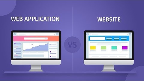الفرق بين تطبيقات الويب و مواقع الويب | Web App Vs Website