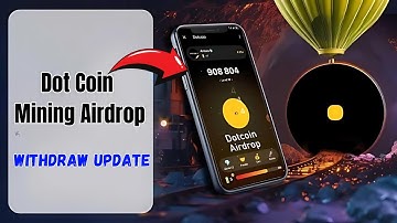 Dot Coin Mining Airdrop | Dot Coin Airdrop Withdraw Update |