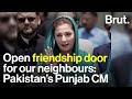 Open friendship door for our neighbours pakistans punjab cm