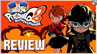 Persona Q2: New Cinema Labyrinth Review | Sounding the 3DS Death Knell in the Best Possible Way