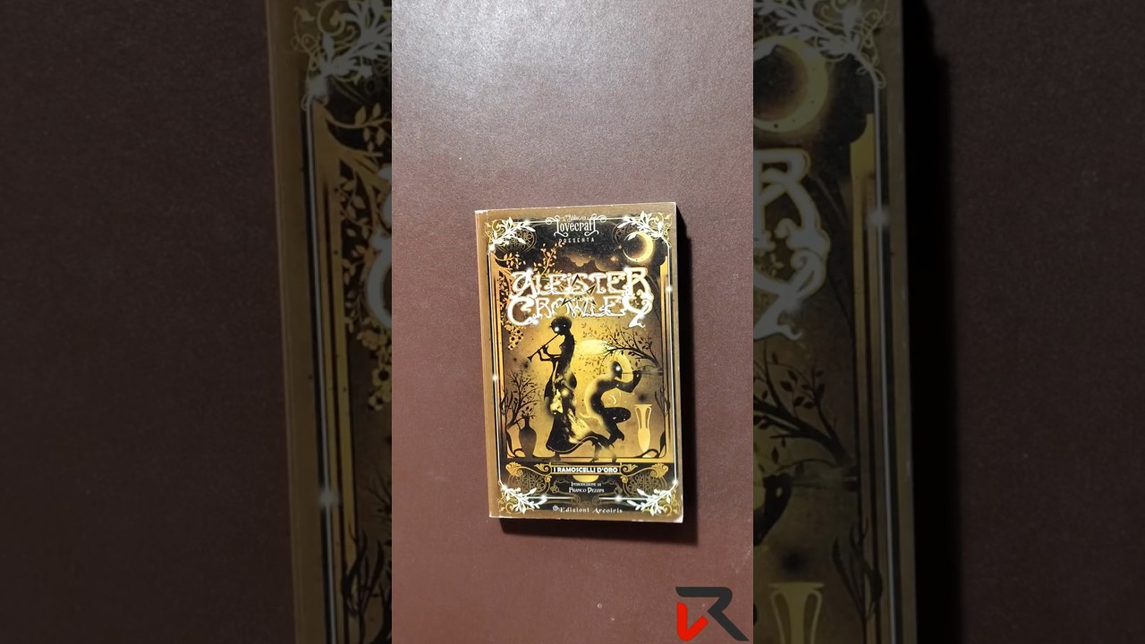 I ramoscelli d'oro | Aleister Crowley | a biblioteca di Lovecraft | Edizioni Arcoiris