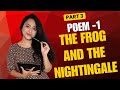 Class 10 English | The Frog and The Nightingale | Part 3 | CBSE NCERT |by HEENA VERMA | New| 2025-26