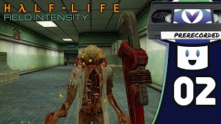 [Vinesauce] Vinny - Half-Life: Field Intensity (PART 2)