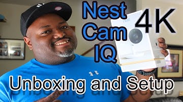 Nest Cam IQ Indoor Unboxing setup and install