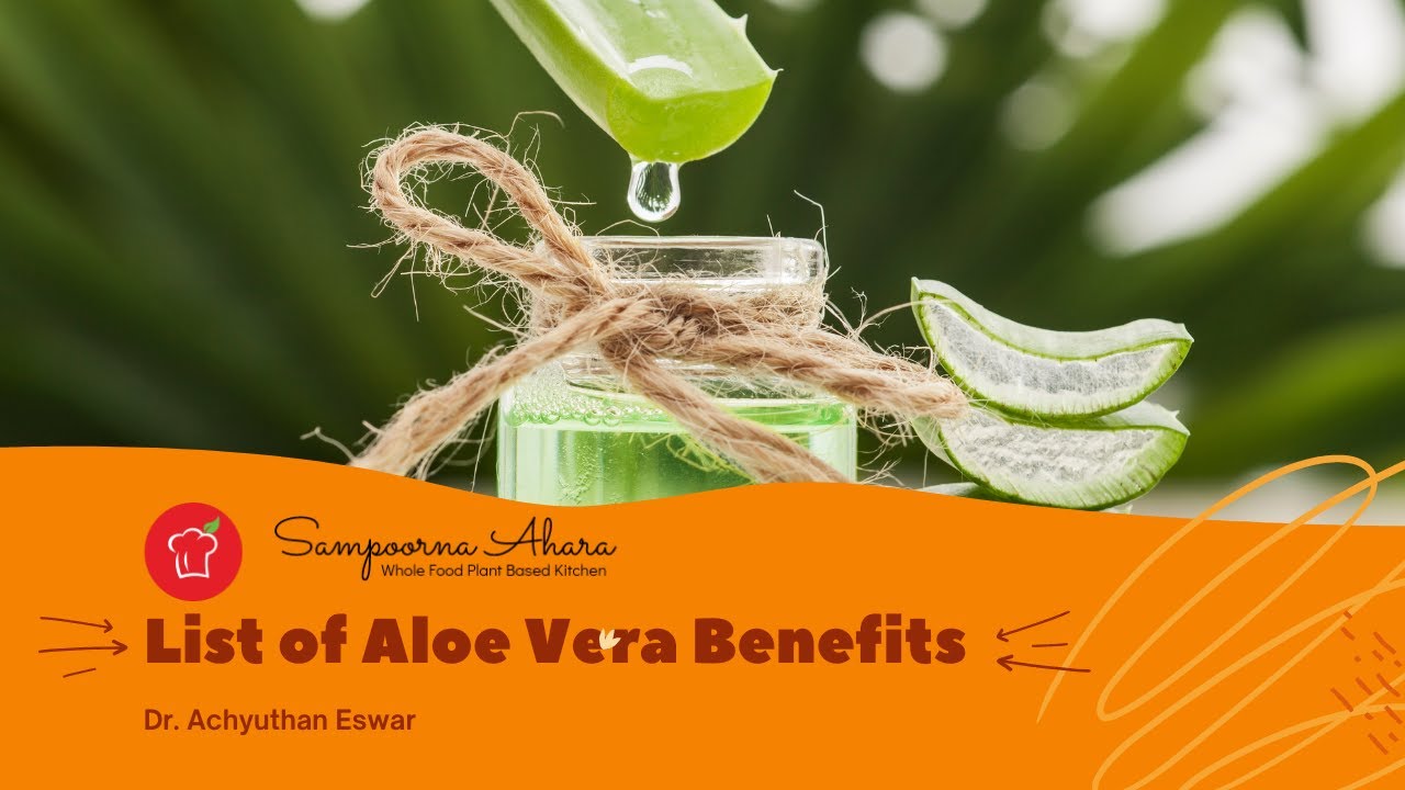 List of Aloe Vera Benefits